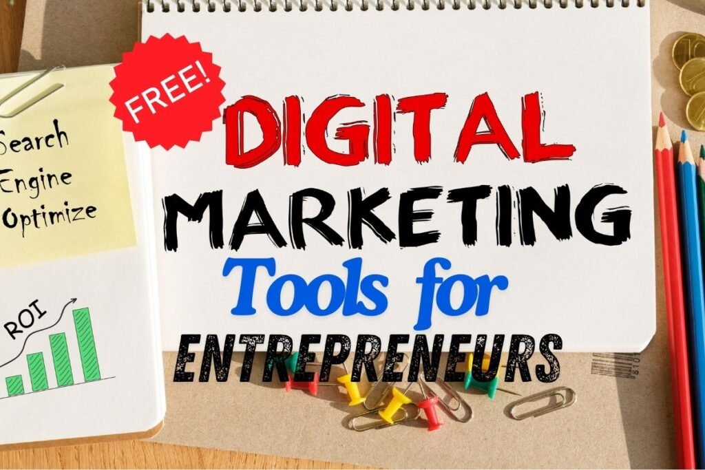 Free Marketing Tools for Entrepreneurs